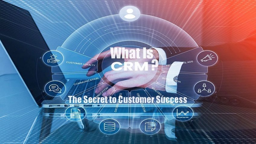 What Is CRM? The Secret to Customer Success