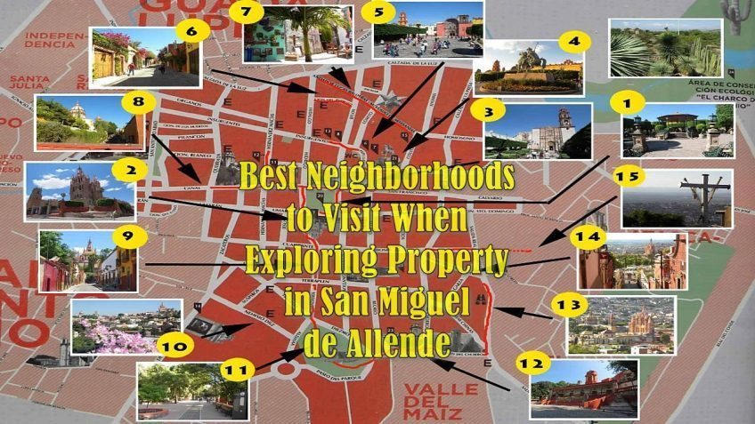 Best Neighborhoods to Visit When Exploring Property in San Miguel de Allende